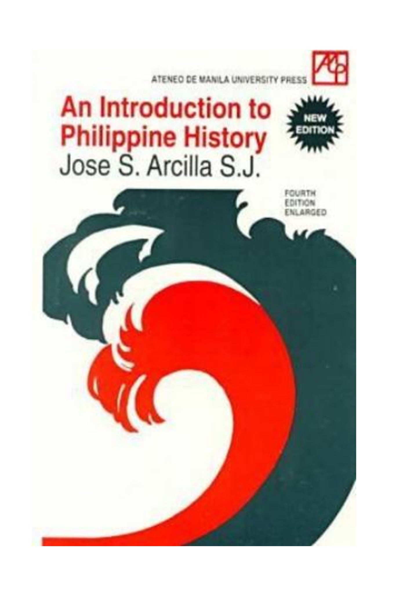 BARONG WAREHOUSE - FB03 - An Introduction to Philippine History | by: Jose S. Arcilla S.J. - Filipino History Book