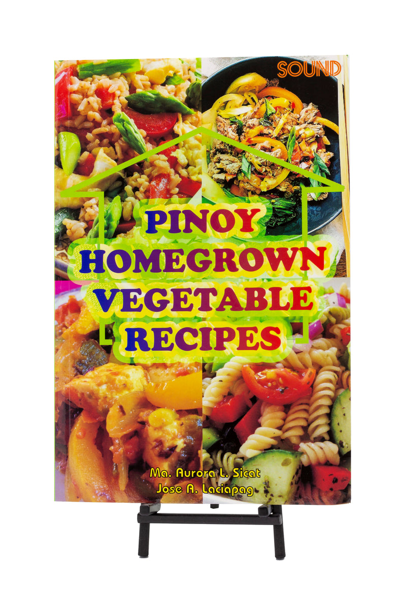 BARONG WAREHOUSE - FB25 - Pinoy Homegrown Vegetable Recipes | by: Sicat and Laciapag - Filipino Cook Book
